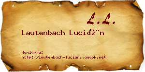 Lautenbach Lucián névjegykártya